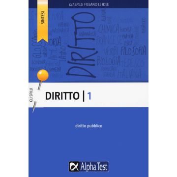 Diritto. Vol. 1: Diritto pubblico - Gli Spilli Alpha test