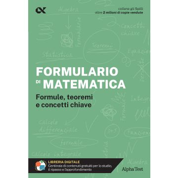 Formulario di matematica. Formule, teoremi e concetti chiave. Con estensioni online  - Gli SPILLI [Alpha test]