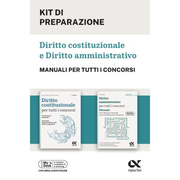 Kit Manuali: Diritto Costituzionale + Diritto Amministrativo. Con simulazioni online - Alpha Test 2025