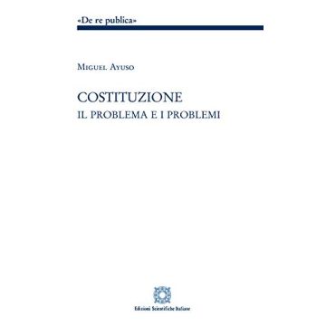 Costituzione. Il problema e i problemi