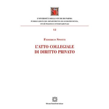 L'atto collegiale di diritto privato