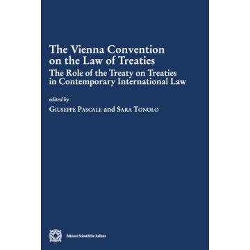 The Vienna convention on the law of treaties. The role of the treaty on treaties in contemporary international
