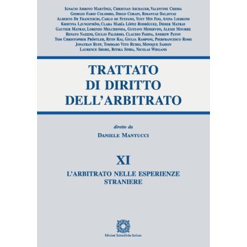 Trattato di diritto dell'arbitrato. Vol. 11: L' arbitrato nelle esperienze straniere