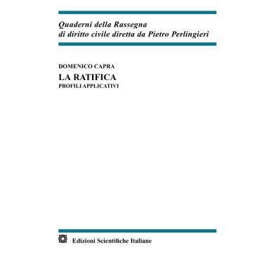 La ratifica. Profili applicativi