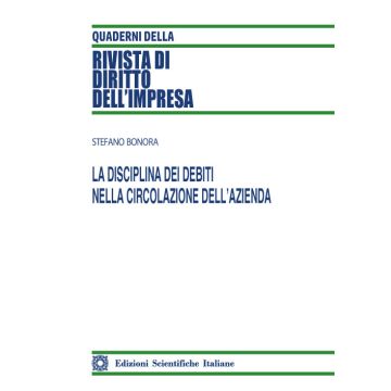 La disciplina dei debiti nella circolazione dell'azienda