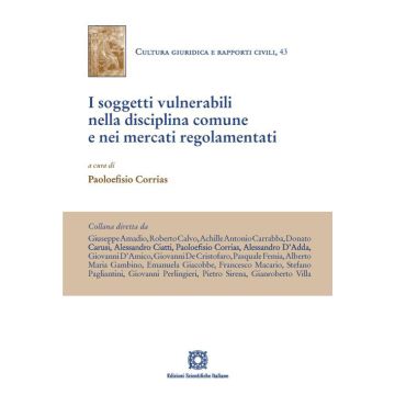 I soggetti vulnerabili nella disciplina comune e nei mercati regolamentati