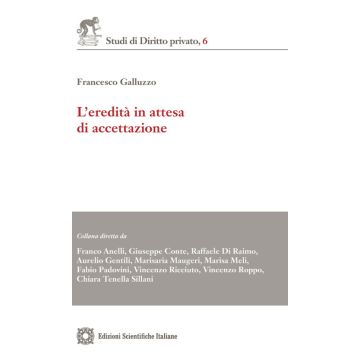 L'eredità in attesa di accettazione