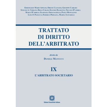 Trattato di diritto dell'arbitrato. Vol. 9: L' arbitrato societario