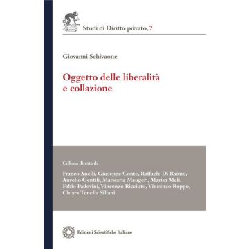 Oggetto delle liberalità e collazione