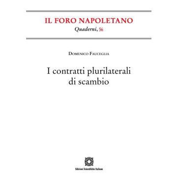 I contratti plurilaterali di scambio