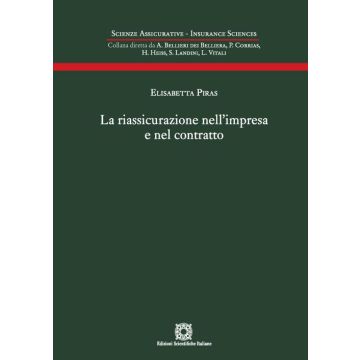 La riassicurazione nell'impresa e nel contratto