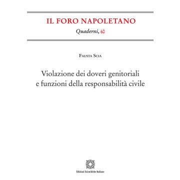 Violazione dei doveri genitoriali e funzioni della responsabilità civile