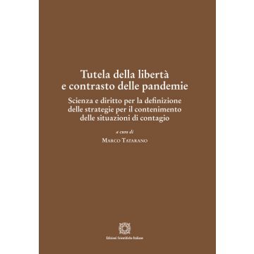 Tutela della libertà e contrasto delle pandemie