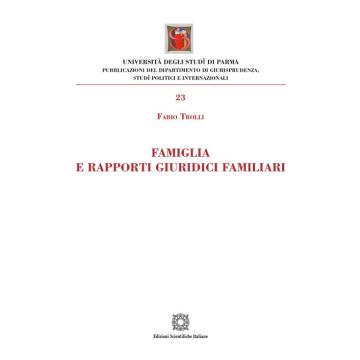 Famiglia e rapporti giuridici familiari