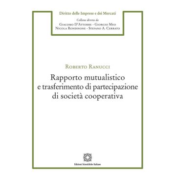 Rapporto mutualistico e trasferimento di partecipazione di società cooperativa