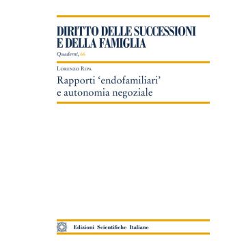 Rapporti «endofamiliari» e autonomia negoziale