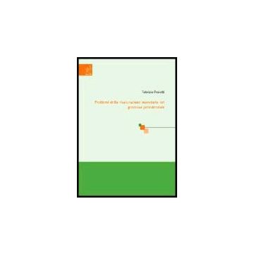 Problemi Della Rivalutazione Monetaria Nel Processo Previdenziale - Proietti Fabrizio - Aracne - 9788854800267