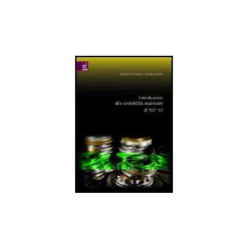 Introduzione Alla Contabilita' Nazionale. Il Sec 95 - Di Palma Stefano; Pastori Claudio - Aracne - 9788854800496