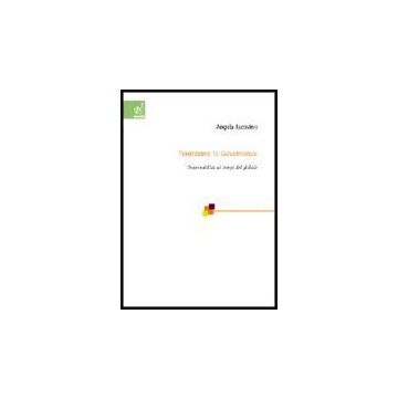 Teorizzare La Governance. Governabilita' Ai Tempi Del Globale - Iacovino Angela - Aracne - 9788854801042