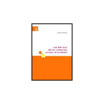 Crisi Dello Stato, Riforme Costituzionali, Principio Di Sussidiarieta' - D'angelo Giuseppe - Aracne - 9788854801295