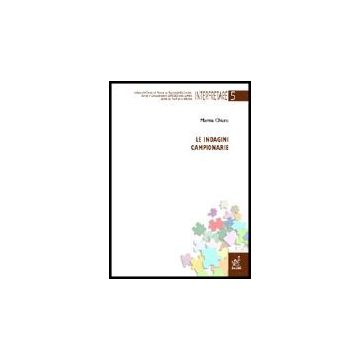 Le Indagini Campionarie  - Chiaro Marina - Aracne - 9788854802636
