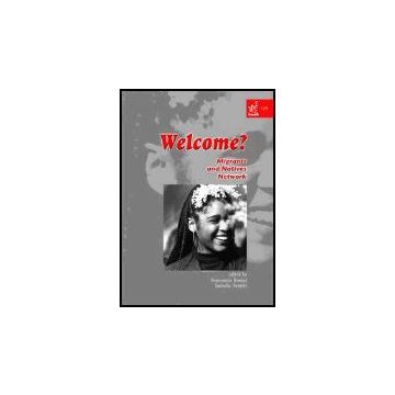 Welcome? Migrants And Natives Network. Ediz. Italiana E Inglese - Brezzi Francesca; Peretti Isabella - Aracne - 9788854802940