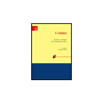 E-v@luation. Ricerche E Strumenti Per La Valutazione Online - Zanon Francesca - Aracne - 9788854803244