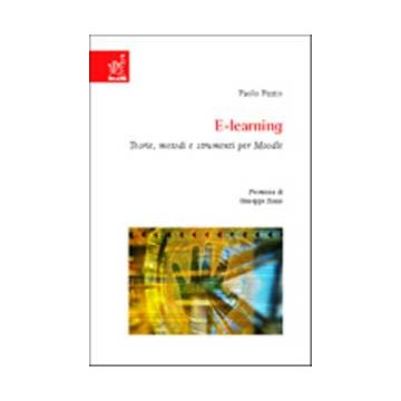 E-learning. Teorie, Metodi E Strumenti Per Moodle - Fusco Paolo - Aracne - 9788854804678