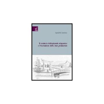 Il Contesto Istituzionale Nipponico E L'evoluzione Della «lean Production»  - Dominici Gandolfo - Aracne - 9788854807020