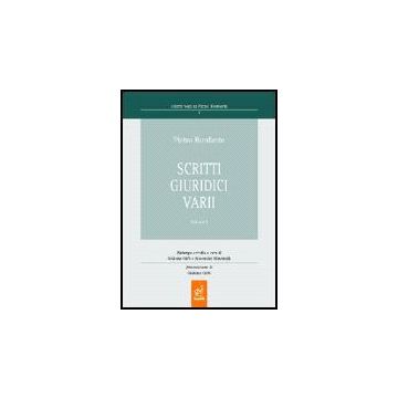 Pietro Bonfante. Scritti Giuridici Varii - Bonfante Pietro; Crifo' G. ; Mancinelli A.  - Aracne - 9788854808652