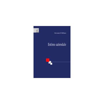 Estimo Aziendale - D'alfonso Giovanni - Aracne - 9788854809369