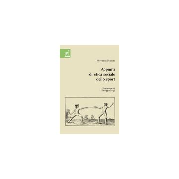 Appunti Di Etica Sociale Dello Sport - Franchi Giovanni - Aracne - 9788854809390