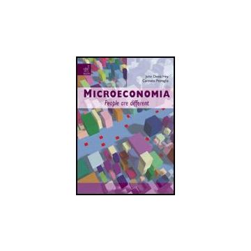 Microeconomia. People Are Different - Hey John D.; Petraglia Carmelo - Aracne - 9788854809994