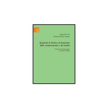 Quaderni Di Diritto Ed Economia Delle Comunicazioni E Dei Media Di Giurisprudenza Libera Universita' Maria Ss. Assunta, A. A. 2006-2007. - Barbato Stefano; Cuomo Gennaro P.; Crea Giovanni - Aracne - 9788854811645
