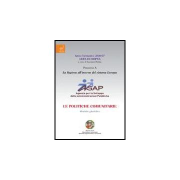 Le Politiche Comunitarie - Matonte Mariangela; Penna Luciano - Aracne - 9788854813755