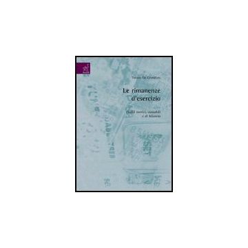 Le Rimanenze D'esercizio. Profili Teorici, Contabili E Di Bilancio  - De Cristofaro Tiziana - Aracne - 9788854814998