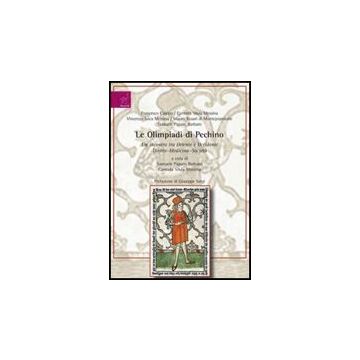Le Olimpiadi Di Pechino. Un Incontro Tra Oriente E Occidente. Diritto-medicina-soci Diritto-medicina-societa'  - Barbaro Paparo Samuele; Messina Carmela S.; Campo Francesco - Aracne - 9788854818453