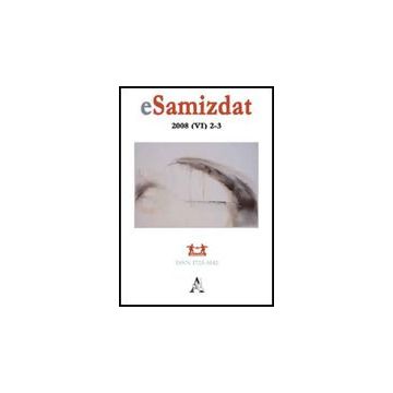 Esamizdat. Rivista Di Culture Dei Paesi Slavi (2008) Vol. 2-3 - Catalano A.  - Aracne - 9788854822818