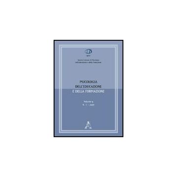 Psicologia Dell'educazione E Della Formazione (2007) - Baiocco Roberto; Fraccaroli Franco; Pavan De Gregorio Gabriella; Tanucci G. (cur - Aracne - 9788854823211