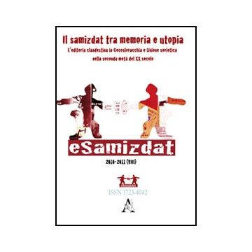 Esamizdat. Rivista Di Culture Dei Paesi Slavi (2010-2011) - Catalano A.  - Aracne - 9788854847590
