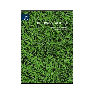 Otherness­alterita' - Bianco A.  - Aracne - 9788854852105