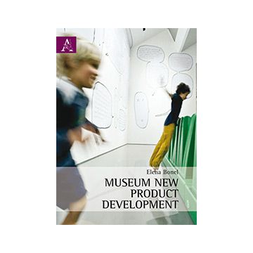 Museum New Product - Bonel Elena - Aracne - 9788854854291