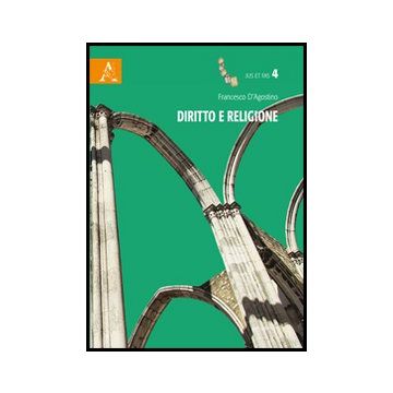 Diritto E Religione - D'agostino Francesco - Aracne - 9788854862265