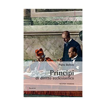 Principi Di Diritto Ecclesiastico - Bellini Piero - Aracne - 9788854867109
