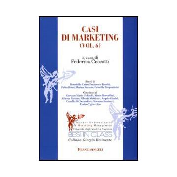 Casi Di Marketing - Ceccotti F.  - Franco Angeli - 9788856823813