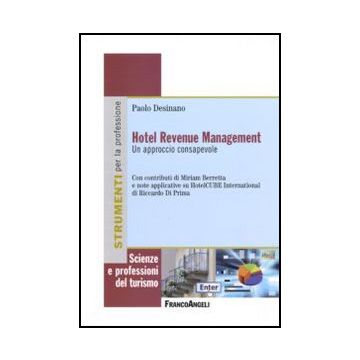 Hotel Revenue Management. Un approccio consapevole
