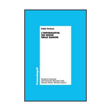 L' Informativa Sui Rischi Nelle Banche 
