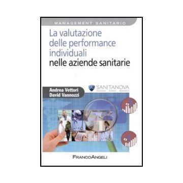La valutazione delle performance individuali nelle aziende sanitarie