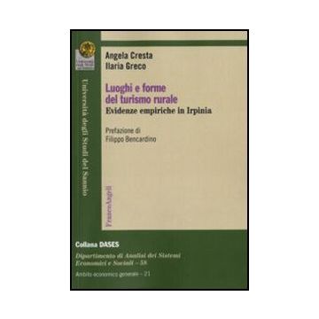 Luoghi e forme del turismo rurale. Evidenze empiriche in Irpinia