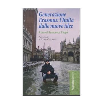 Generazione Erasmus: l'Italia dalle nuove idee